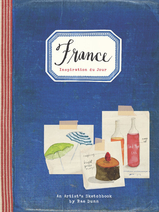 Title details for France by Rae Dunn - Available